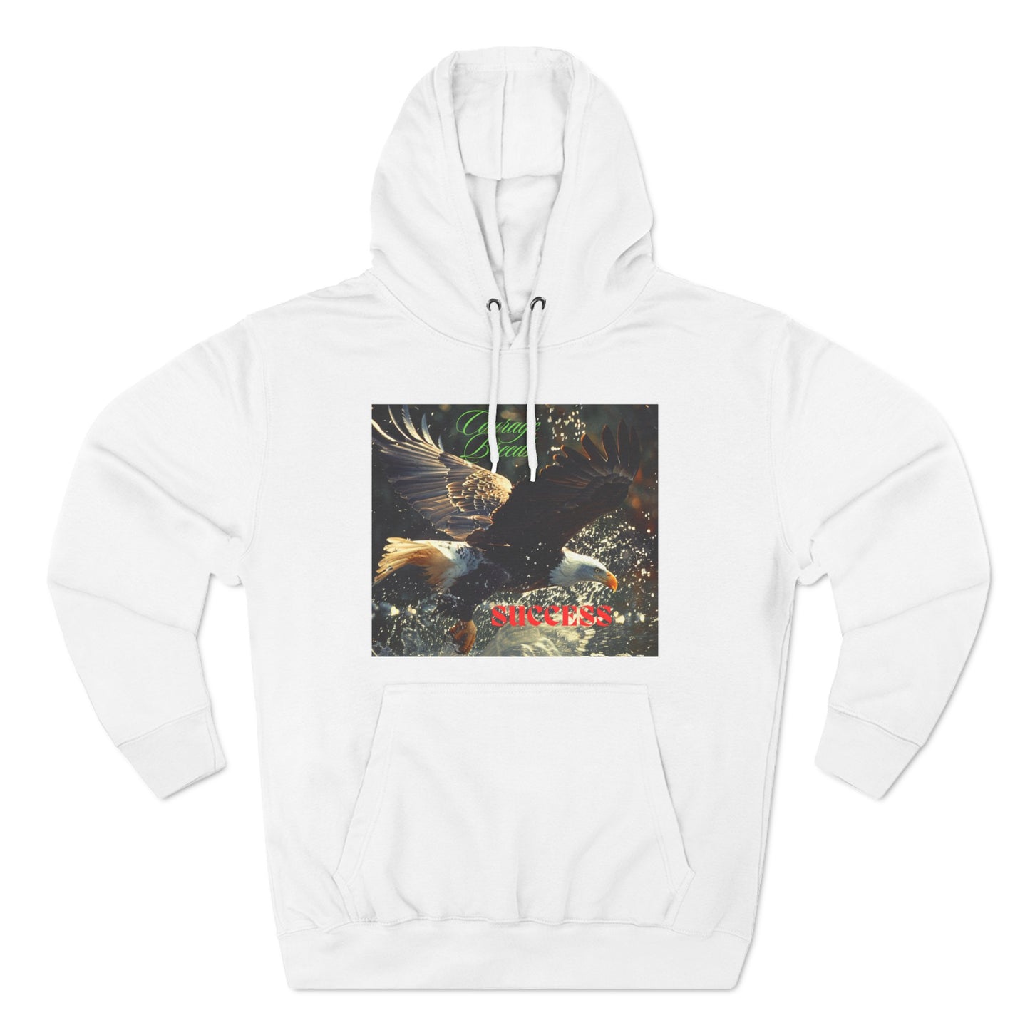 Courage Breeds Success, Three-Panel Fleece Hoodie