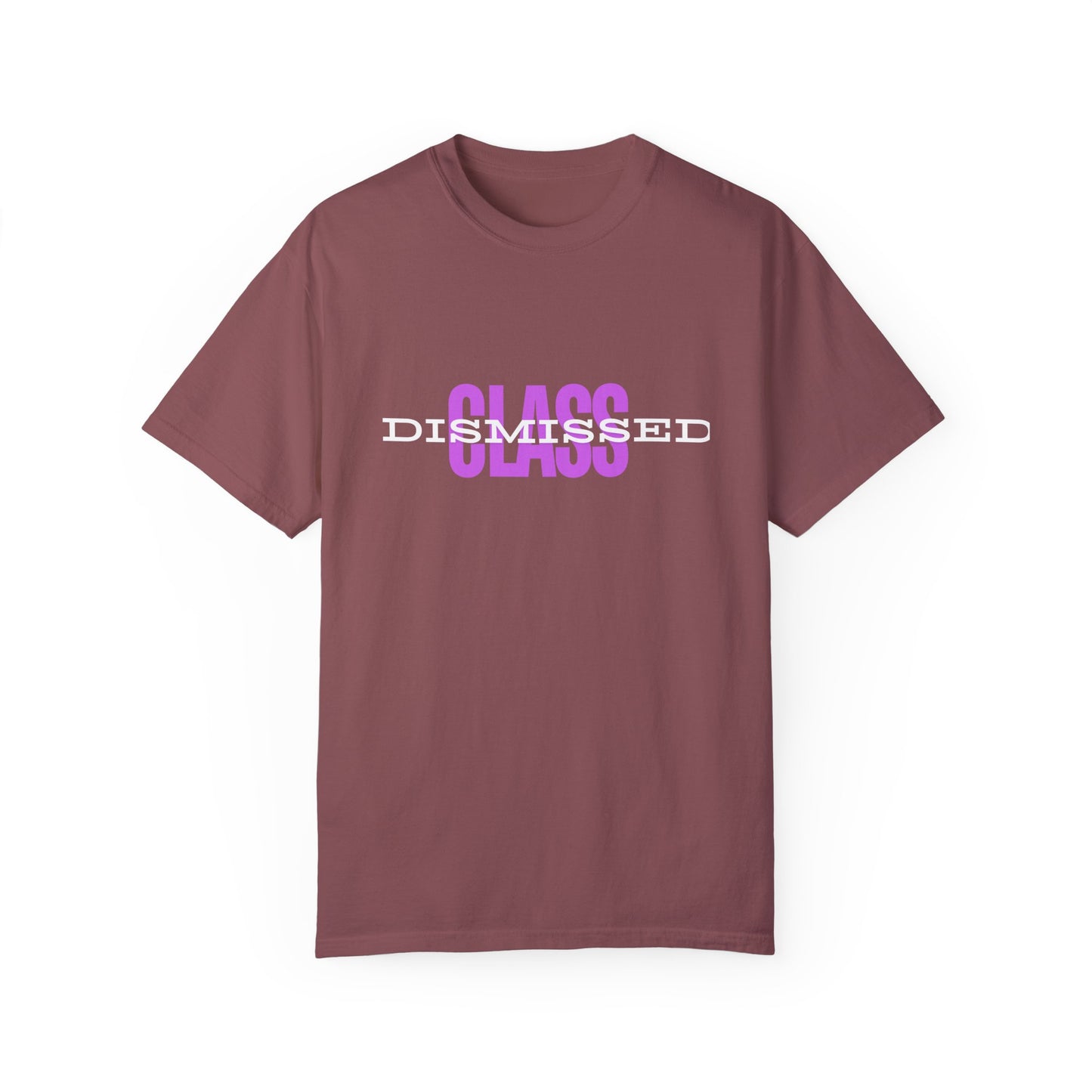 Class Dismissed, a Unisex Garment-Dyed T-shirt